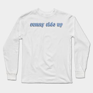 Sunny Side Up Surfaces Long Sleeve T-Shirt